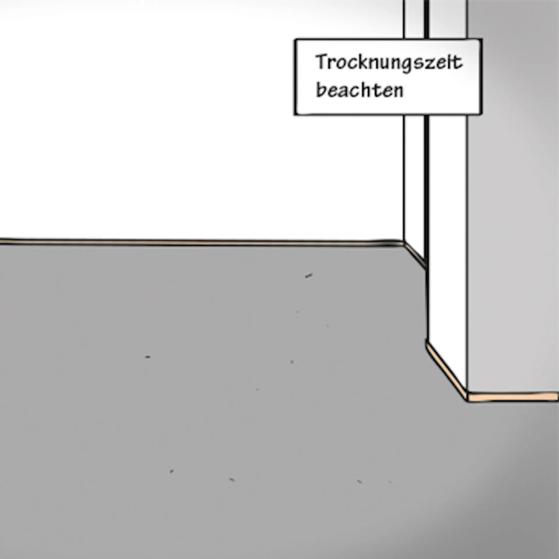 Estrich trocknet bei guter Belüftung. Hinweisschild: Trocknungszeit beachten!