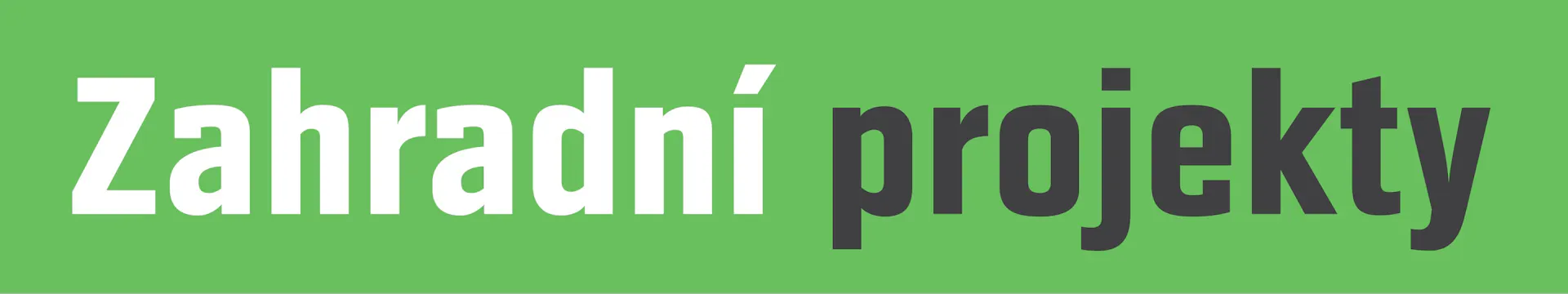 Zahradní projekty